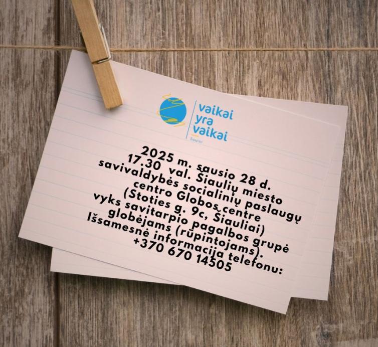Kvietimas į savitarpio pagalbos grupę globėjams (rūpintojams)