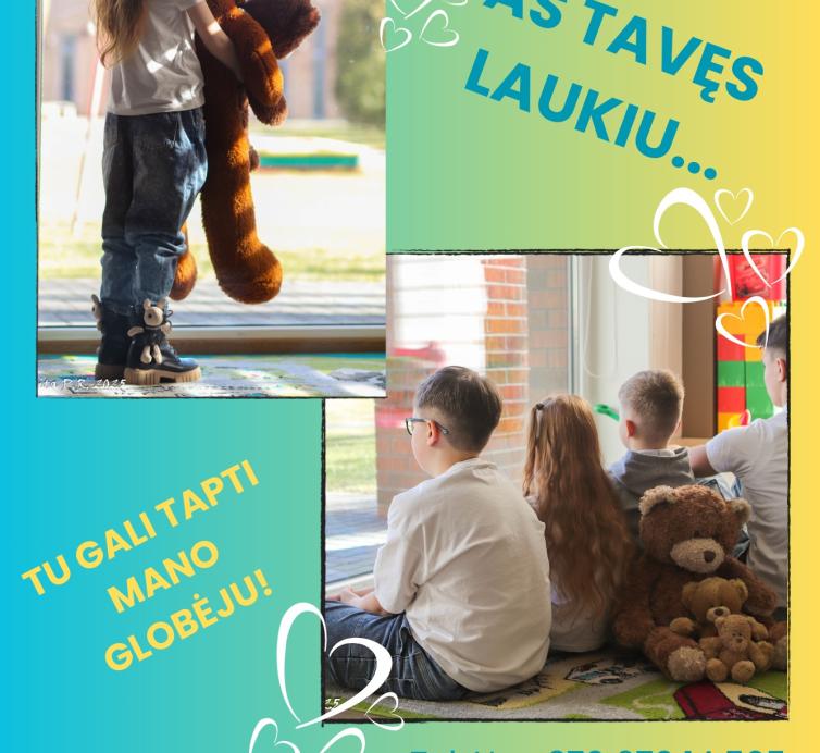 Aš Tavęs Laukiu... Tu gali tapti mano globėju!