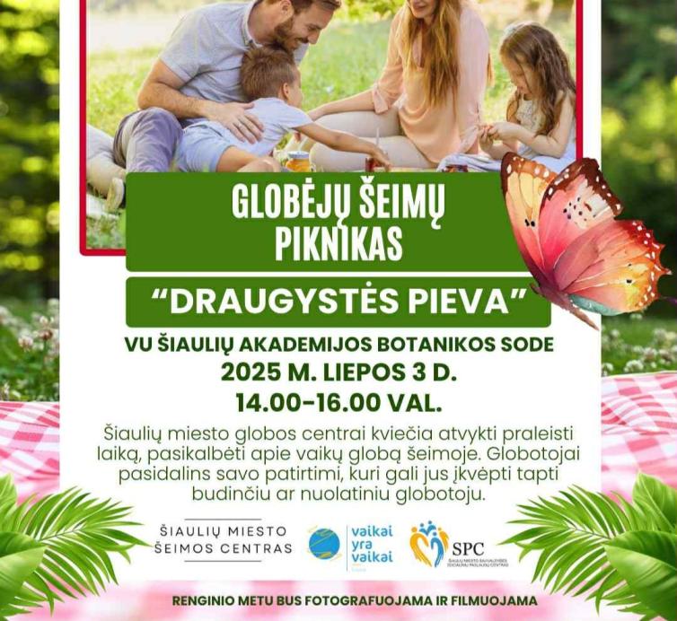 Kviečiame į globėjų šeimų pikniką "Draugystės pieva"