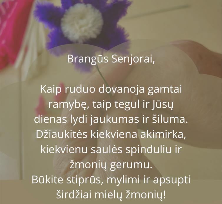 Su Tarptautine pagyvenusių žmonių diena!